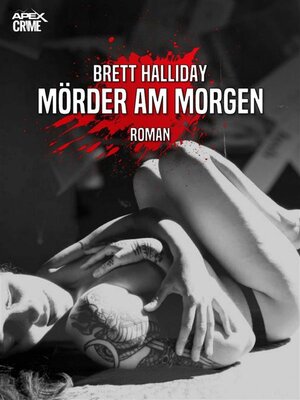 cover image of MÖRDER AM MORGEN